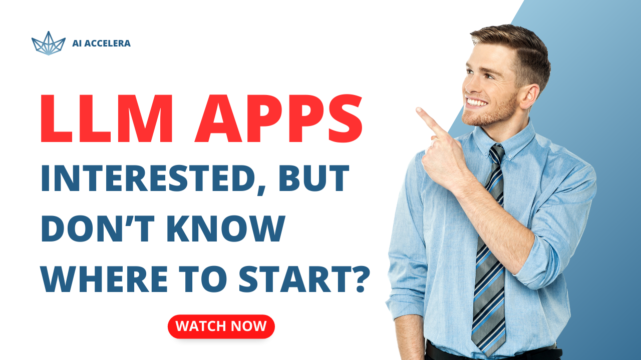 LLM Apps: Interested in use them in your company, but don't know where to start?